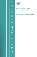 Book Cover for Code of Federal Regulations, Title 40 Protection of the Environment 52.1019-52.2019, Revised as of July 1, 2021 by Office Of The Federal Register US