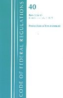 Book Cover for Code of Federal Regulations, Title 40 Protection of the Environment 53-59, Revised as of July 1, 2021 by Office Of The Federal Register US