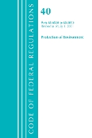 Book Cover for Code of Federal Regulations, Title 40 Protection of the Environment 63.6580-63.8830, Revised as of July 1, 2021 by Office Of The Federal Register US