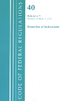 Book Cover for Code of Federal Regulations, Title 40 Protection of the Environment 64-71, Revised as of July 1, 2021 by Office Of The Federal Register US