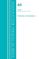 Book Cover for Code of Federal Regulations, Title 40 Protection of the Environment 80, Revised as of July 1, 2021 by Office Of The Federal Register US