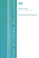 Book Cover for Code of Federal Regulations, Title 40 Protection of the Environment 425-699, Revised as of July 1, 2021 by Office Of The Federal Register (U.S.)