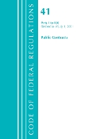 Book Cover for Code of Federal Regulations, Title 41 Public Contracts and Property Management 1-100, Revised as of July 1, 2021 by Office Of The Federal Register (U.S.)