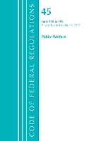 Book Cover for Code of Federal Regulations, Title 45 Public Welfare 140-199, Revised as of October 1, 2021 by Office Of The Federal Register US