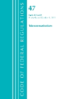 Book Cover for Code of Federal Regulations, Title 47 Telecommunications 40-69, Revised as of October 1, 2021 by Office Of The Federal Register (U.S.)
