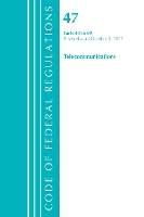 Book Cover for Code of Federal Regulations, Title 47 Telecommunications 40-69, Revised as of October 1, 2021 by Office Of The Federal Register US