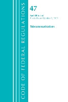 Book Cover for Code of Federal Regulations, Title 47 Telecommunications 80-End, Revised as of October 1, 2021 by Office Of The Federal Register (U.S.)