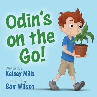 Book Cover for Odin’s On The Go! by Kelsey Mills