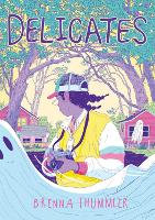 Delicates by Brenna Thummler