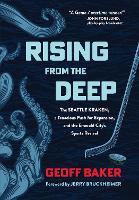 Book Cover for Rising From the Deep by Geoff Baker