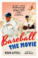 Book Cover for Baseball: The Movie by Noah Gittell