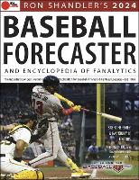 Book Cover for Ron Shandler's 2024 Baseball Forecaster by Brent Hershey, Brandon Kruse, Ray Murphy, Ron Shandler