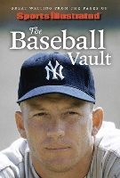 Book Cover for Sports Illustrated The Baseball Vault by 