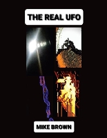 Book Cover for The Real UFO by Mike Brown