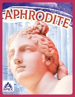 Book Cover for Greek Gods and Goddesses: Aphrodite by Christine Ha