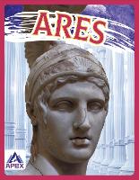 Book Cover for Greek Gods and Goddesses: Ares by Christine Ha