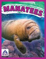 Book Cover for Giants of the Sea: Manatees by Katie Chanez