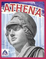 Book Cover for Greek Gods and Goddesses: Athena by Christine Ha