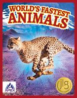 Book Cover for World's Fastest Animals by Brienna Rossiter