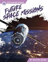 Book Cover for Future Space Missions by Dalton Rains