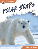 Book Cover for Predators: Polar Bears by Melissa Ross