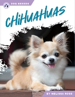 Book Cover for Chihuahuas. Hardcover by Melissa Ross