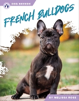 Book Cover for French Bulldogs. Hardcover by Melissa Ross