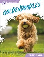 Book Cover for Goldendoodles. Hardcover by Libby Wilson