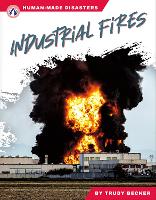 Book Cover for Industrial Fires. Hardcover by Trudy Becker