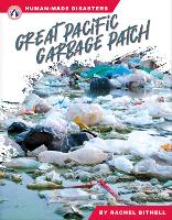 Book Cover for Great Pacific Garbage Patch. Paperback by Rachel Bithell