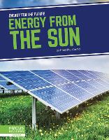 Book Cover for Energy for the Future: Energy from the Sun by Clara MacCarald
