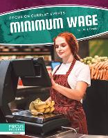 Book Cover for Focus on Current Events: Minimum Wage by Eric J. Reeder