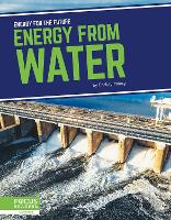 Book Cover for Energy for the Future: Energy from Water by Christy Mihaly