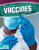 Book Cover for Focus on Current Events: Vaccines by Matt Chandler