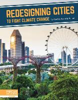 Book Cover for Redesigning Cities to Fight Climate Change by Cynthia Kennedy Henzel