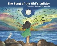 Book Cover for The Song of the Girl’s Lullabye by Sue Quin