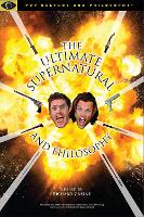 Book Cover for Ultimate Supernatural and Philosophy by Richard Greene