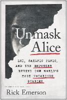 Book Cover for Unmask Alice by Rick Emerson