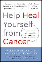 Book Cover for Help Heal Yourself from Cancer by William Sears, Martha Sears, Richard, MD, PhD Van Etten