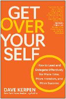 Book Cover for Get Over Yourself by Dave Kerpen