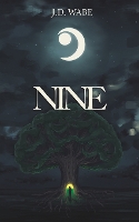 Book Cover for Nine 9 by J D Wabe