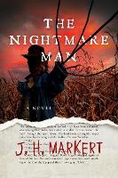 Book Cover for The Nightmare Man by J.H. Markert