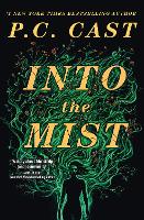 Book Cover for Into The Mist by P.C. Cast