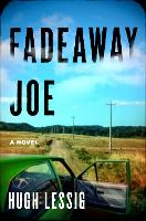 Book Cover for Fadeaway Joe by Hugh Lessig