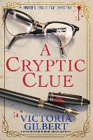 Book Cover for A Cryptic Clue by Victoria Gilbert