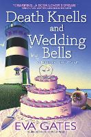 Book Cover for Death Knells And Wedding Bells by Eva Gates