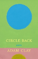 Book Cover for Circle Back by Adam Clay