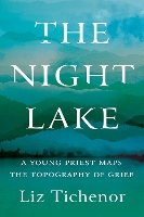 Book Cover for The Night Lake by Liz Tichenor