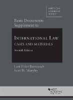 Book Cover for Basic Documents Supplement to International Law, Cases and Materials by Lori Fisler Damrosch, Sean D. Murphy