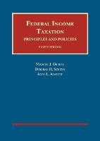 Book Cover for Federal Income Taxation, Principles and Policies by Michael J. Graetz, Deborah H. Schenk, Anne L. Alstott